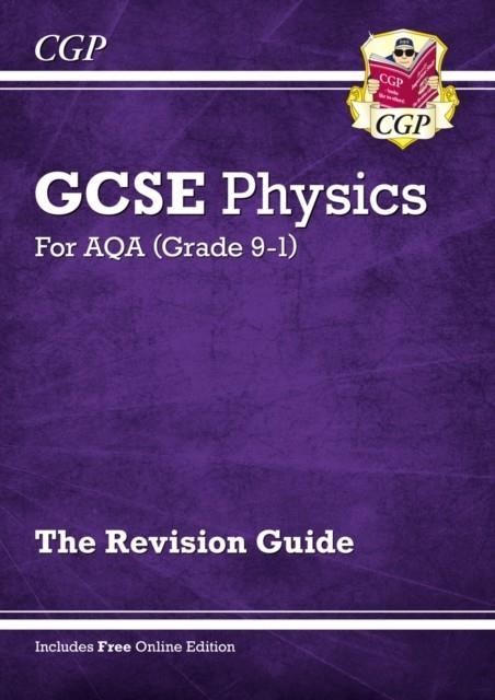 New GCSE Physics AQA Revision Guide - Higher includes Online Edition, Videos & Quizzes | 9781782945581