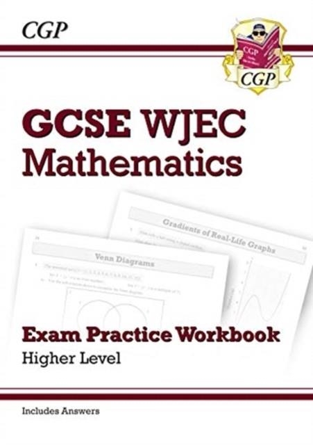 WJEC GCSE Maths Exam Practice Workbook: Higher (includes Answers) | 9781789080698