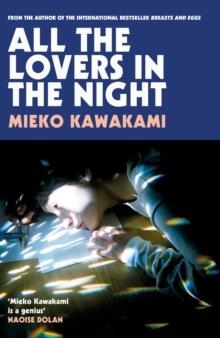 ALL THE LOVERS IN THE NIGHT | 9781509898268 | MIEKO KAWAKAMI