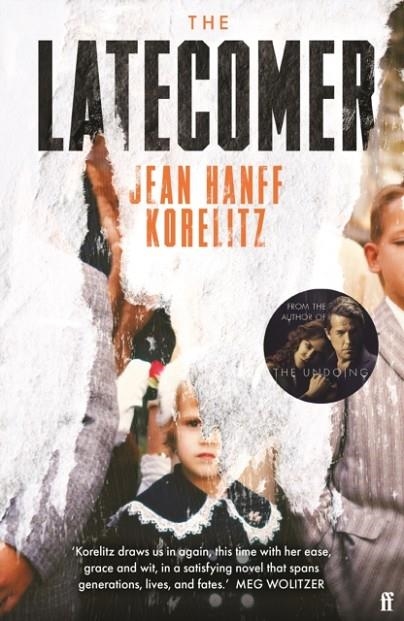 THE LATECOMER | 9780571376902 | JEAN HANFF KORELITZ