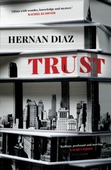 TRUST | 9781529074505 | HERNAN DIAZ