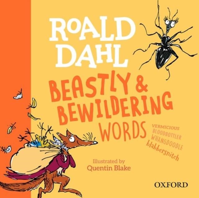 ROALD DAHL'S BEASTLY AND BEWILDERING WORDS | 9780192779175 | KAY WOODWARD