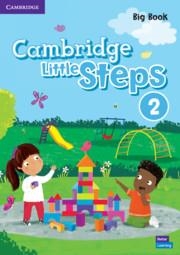 CAMBRIDGE LITTLE STEPS LEVEL 2 BIG BOOK | 9781108736763