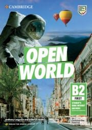 FC OPEN WORLD FIRST ENGLISH FOR SPANISH SPEAKERS STUDENT'S BOOK WITHOUT ANSWERS | 9788413224053