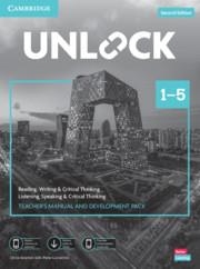 UNLOCK LEVELS 1–5 TEACHER’S MANUAL AND DEVELOPMENT PACK W/DOWNLOADABLE AUDIO, VIDEO AND WORKSHEETS | 9781108678728