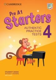 YLE PRE A1 STARTERS 4 STUDENT'S BOOK WITHOUT ANSWERS WITH AUDIO | 9781009036238