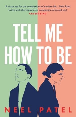 TELL ME HOW TO BE | 9781398705258 | NEEL PATEL