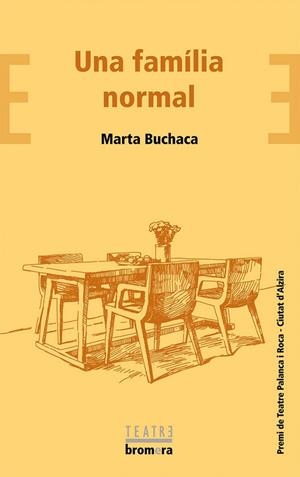 UNA FAMÍLIA NORMAL | 9788490267110 | BUCHACA ALEMANY, MARTA