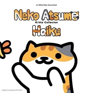 NEKO ATSUME KITTY COLLECTOR HAIKU: SEASONS OF THE KITTY | 9781421598024 | HIT POINT