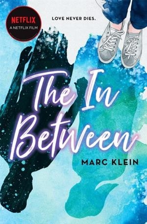 THE IN BETWEEN | 9781035005215 | MARC KLEIN