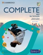 KET COMPLETE KEY FOR SCHOOLS ENGLISH FOR SPANISH SPEAKERS 2ED SB NO KEY | 9788413224121