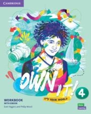 OWN IT! LEVEL 4 WORKBOOK WITH EBOOK | 9781009043540