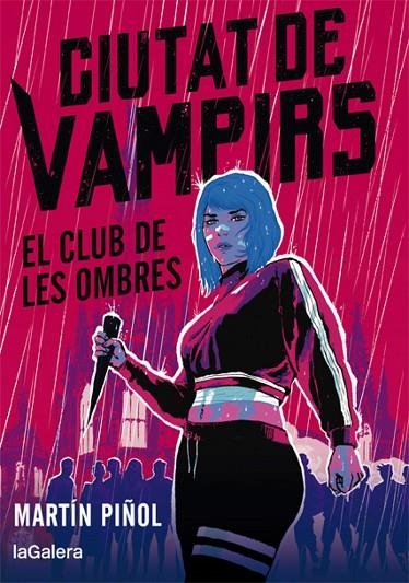 CIUTAT DE VAMPIRS 1 - EL CLUB DE LES OMBRES: 55 (LLUNA ROJA) | 9788424670665 | MARTIN PIÑOL