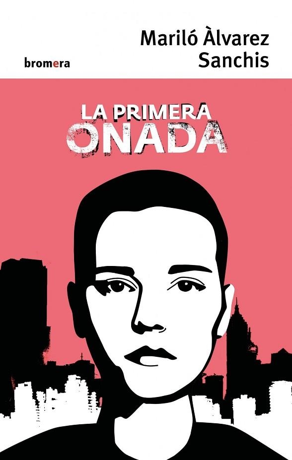 LA PRIMERA ONADA | 9788490268551 | MARILO ALVAREZ