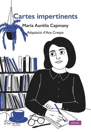 CARTES IMPERTINENTS | 9788412149449 | AURÈLIA CAPMANY, MARIA