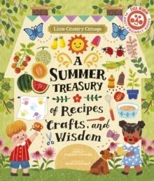 LITTLE COUNTRY COTTAGE: A SUMMER TREASURY OF RECIPES, CRAFTS AND WISDOM | 9780711272859 | ANGELA FERRARO-FANNING
