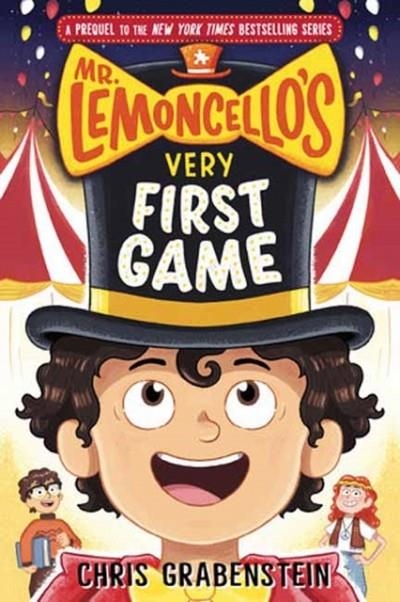 MR. LEMONCELLO'S VERY FIRST GAME | 9780593567456 | CHRIS GRABENSTEIN