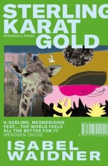 STERLING KARAT GOLD | 9781913512040 | ISABEL WAIDNER