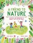 A FRIEND TO NATURE | 9781803380070 | LAURA KNOWLES