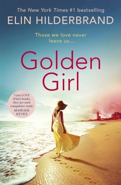 GOLDEN GIRL | 9781529374827 | ELIN HILDERBRAND