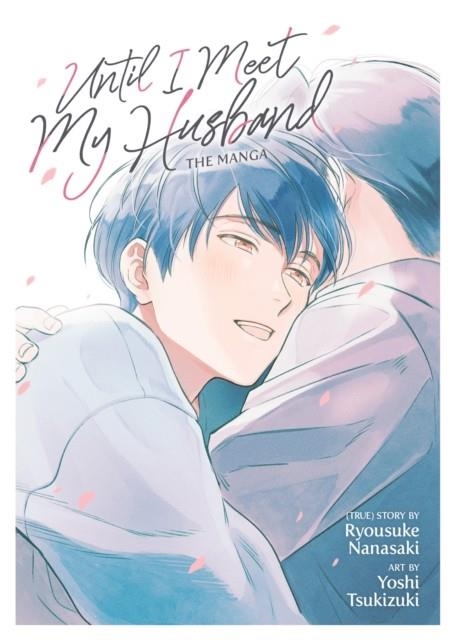 UNTIL I MEET MY HUSBAND | 9781638581628 | RYOUSUKE NANASAKI