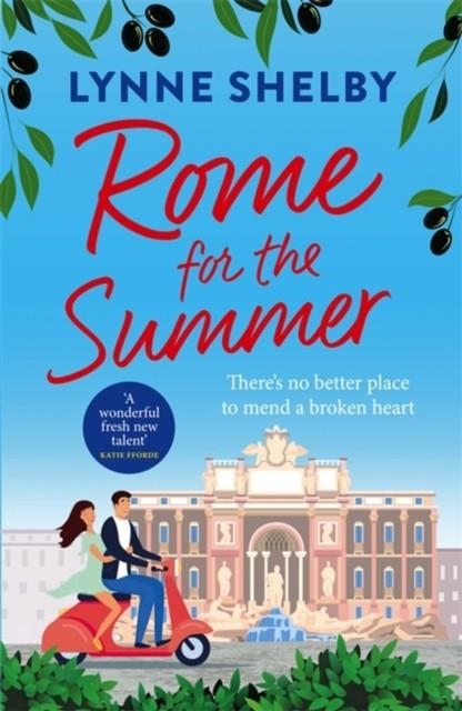 ROME FOR THE SUMMER | 9781472289339 | LYNNE SHELBY