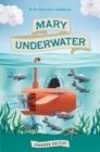 MARY UNDERWATER | 9781419759390 | SHANNON DOLESKI