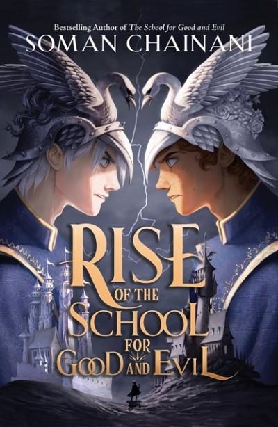 THE SCHOOL FOR GOOD AND EVIL 07: RISE OF THE SCHOOL FOR GOOD AND EVIL | 9780008508029 | SOMAN CHAINANI