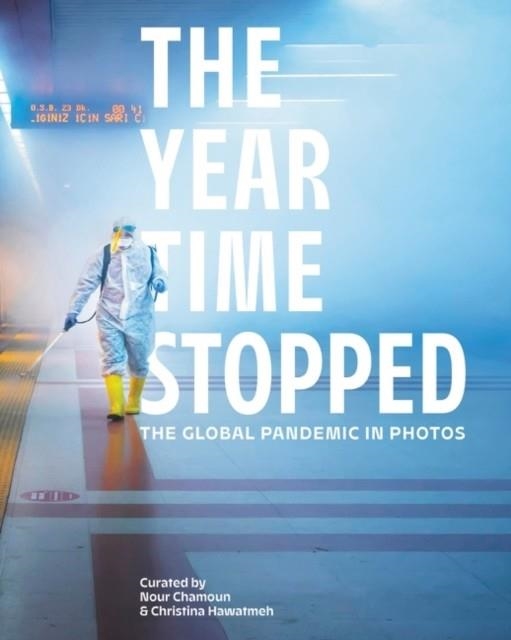 THE YEAR TIME STOPPED | 9780063159518 | CHRISTINA HAWATMEH