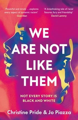 WE ARE NOT LIKE THEM | 9780008335977 | PRIDE AND PIAZZA