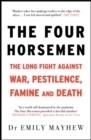 THE FOUR HORSEMEN | 9781529401738 | EMILY MAYHEW