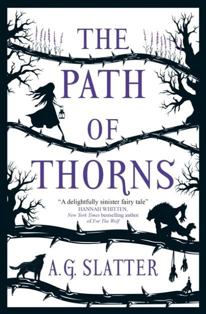 THE PATH OF THORNS | 9781789094374 | AG SLATTER