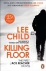 KILLING FLOOR | 9781529177213 | LEE CHILD
