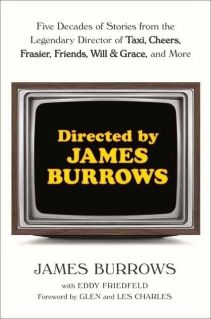 DIRECTED BY JAMES BURROWS | 9780593358245 | JAMES BURROWS