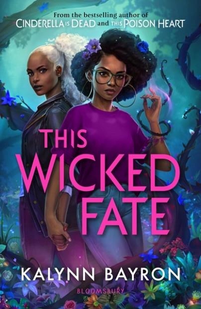 THIS WICKED FATE | 9781526650726 | KALYNN BAYRON