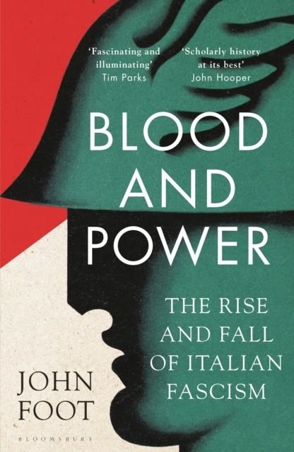 BLOOD AND POWER | 9781408897942 | JOHN FOOT