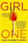 GIRL ONE | 9781526637475 | SARA FLANNERY MURPHY