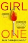 GIRL ONE | 9781526637475 | SARA FLANNERY MURPHY