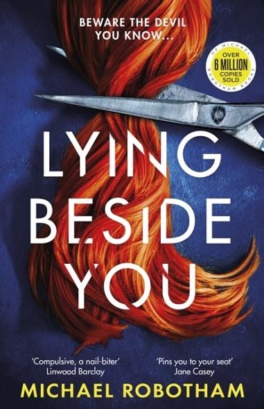 LYING BESIDE YOU | 9780751581584 | MICHAEL ROBOTHAM