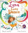 LUNA LOVES DANCE | 9781839130939 | JOSEPH COELHO