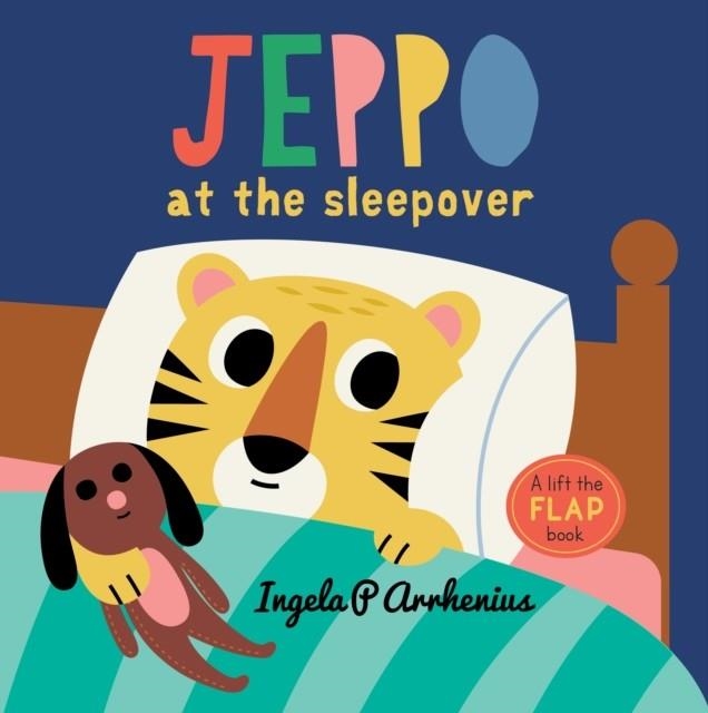 JEPPO AT THE SLEEPOVER | 9781406398724 | INGELA P ARRHENIUS