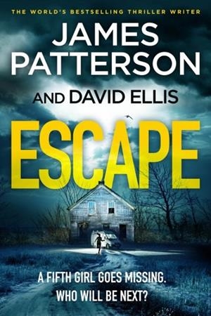 ESCAPE | 9781529125405 | PATTERSON, JAMES