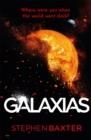 GALAXIAS | 9781473228870 | STEPHEN BAXTER