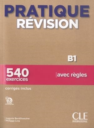 PRATIQUE REVISION B1 540 EJERCICIOS | 9782090389951 | PHILIPPE LIRIA