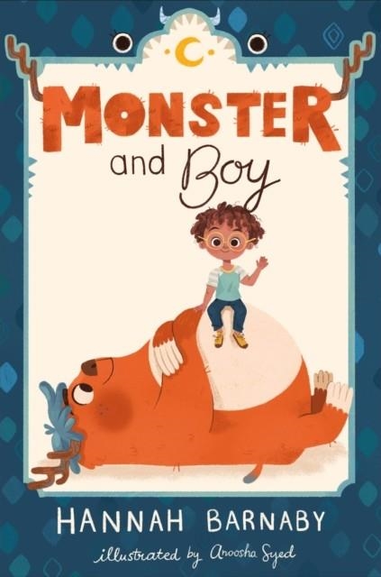 MONSTER AND BOY | 9781250791443 | HANNAH BARNABY