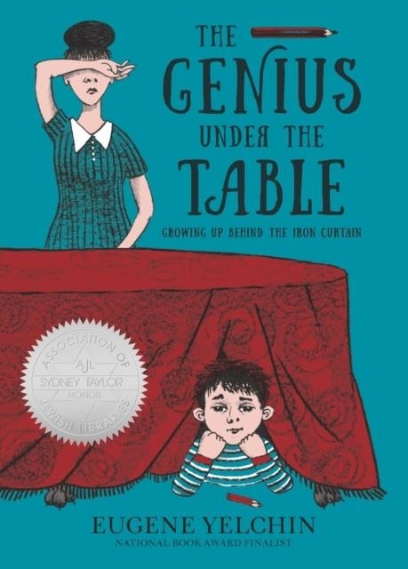 THE GENIUS UNDER THE TABLE | 9781536215526 | EUGENE YELCHIN