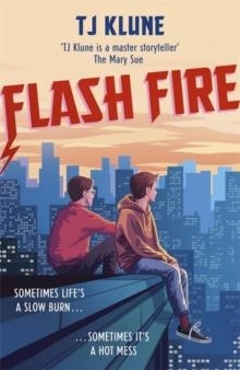 FLASH FIRE | 9781473693111 | T J KLUNE 