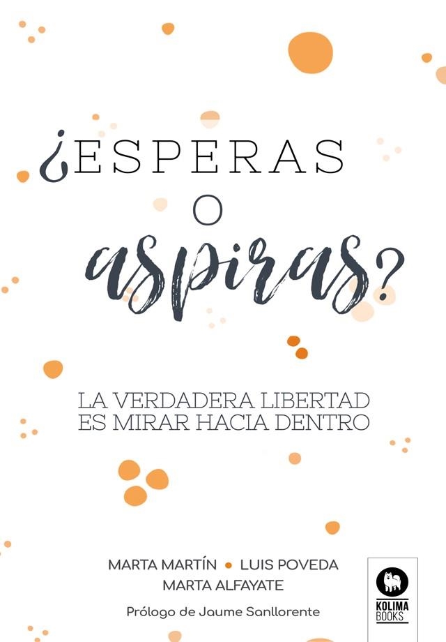 ¿ESPERAS O ASPIRAS? | 9788418811050 | MARTA MARTÍN