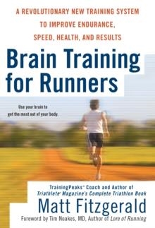 BRAIN TRAINING FOR RUNNERS | 9780451222329 | MATT FITZGERALD