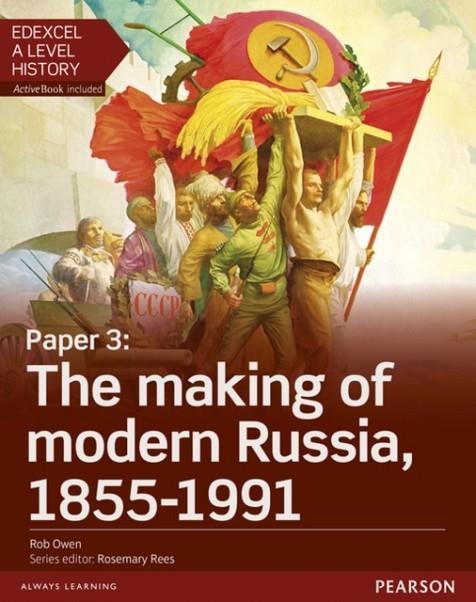 THE MAKING OF MODERN RUSSIA 1855-1991 STUDENT BOOK + ACTIVEBOOK-PAPER 3 | 9781447985488